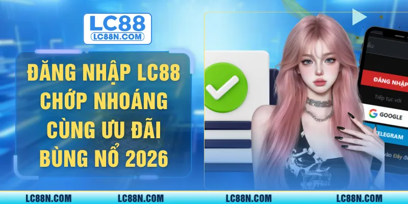 Đăng nhập LC88