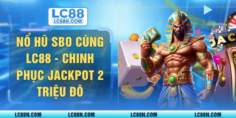 Nổ hũ SBO